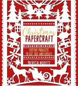 Patricia Moffett: Christmas Papercraft [2019] paperback Cheap